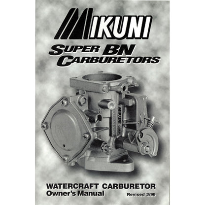 Mikuni Owners Manual For Super BN Carburetors [MPN: MK-BN/004]_12237