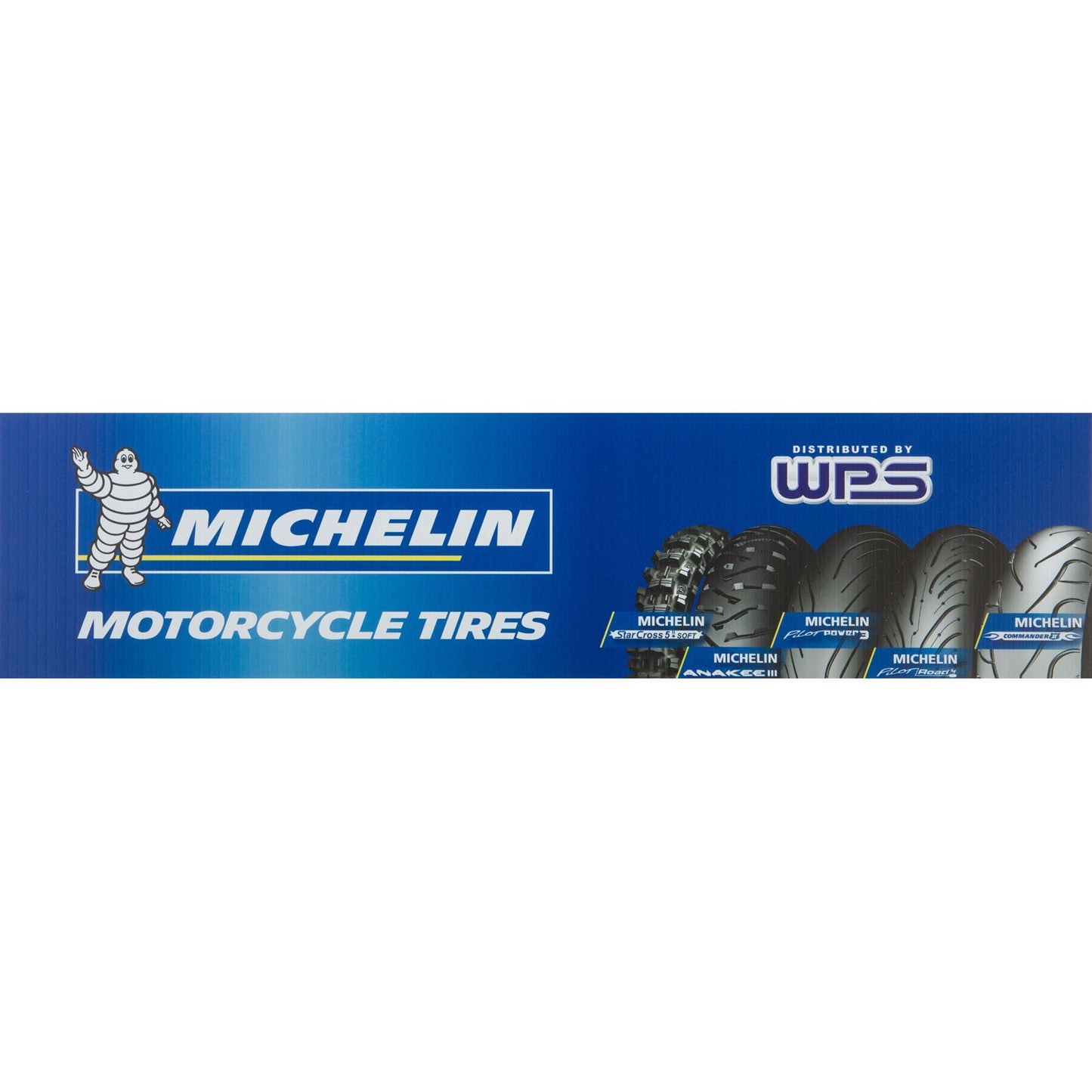 Michelin - Powersports WPS Tire Rack Sign 12"X48" [MPN: MICHELIN WPS SIGN]_58163
