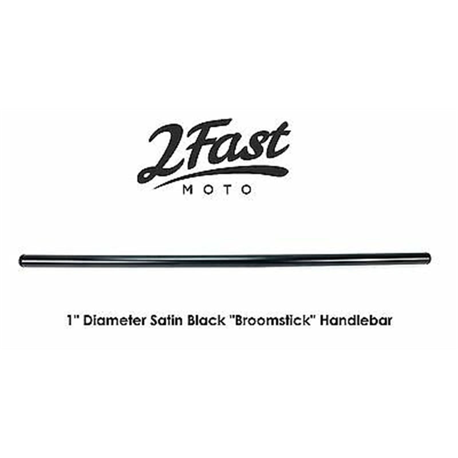 2FastMoto 1" Diameter Broomstick Straight Handlebar Drag Café Racer Satin Black 07-12567s_660502