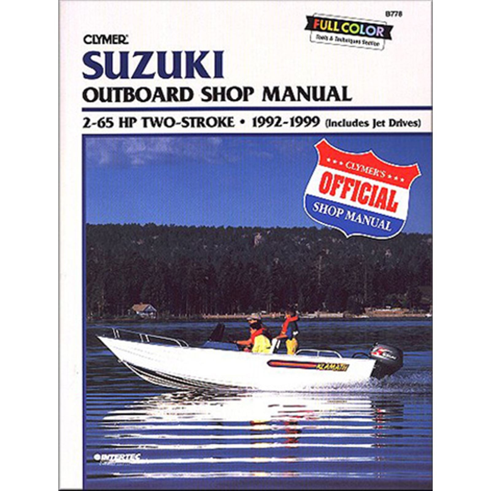 Clymer Manual For Suzuki 2-Stroke Outboard 2-65 HP '92-99 [MPN: B778]_861729