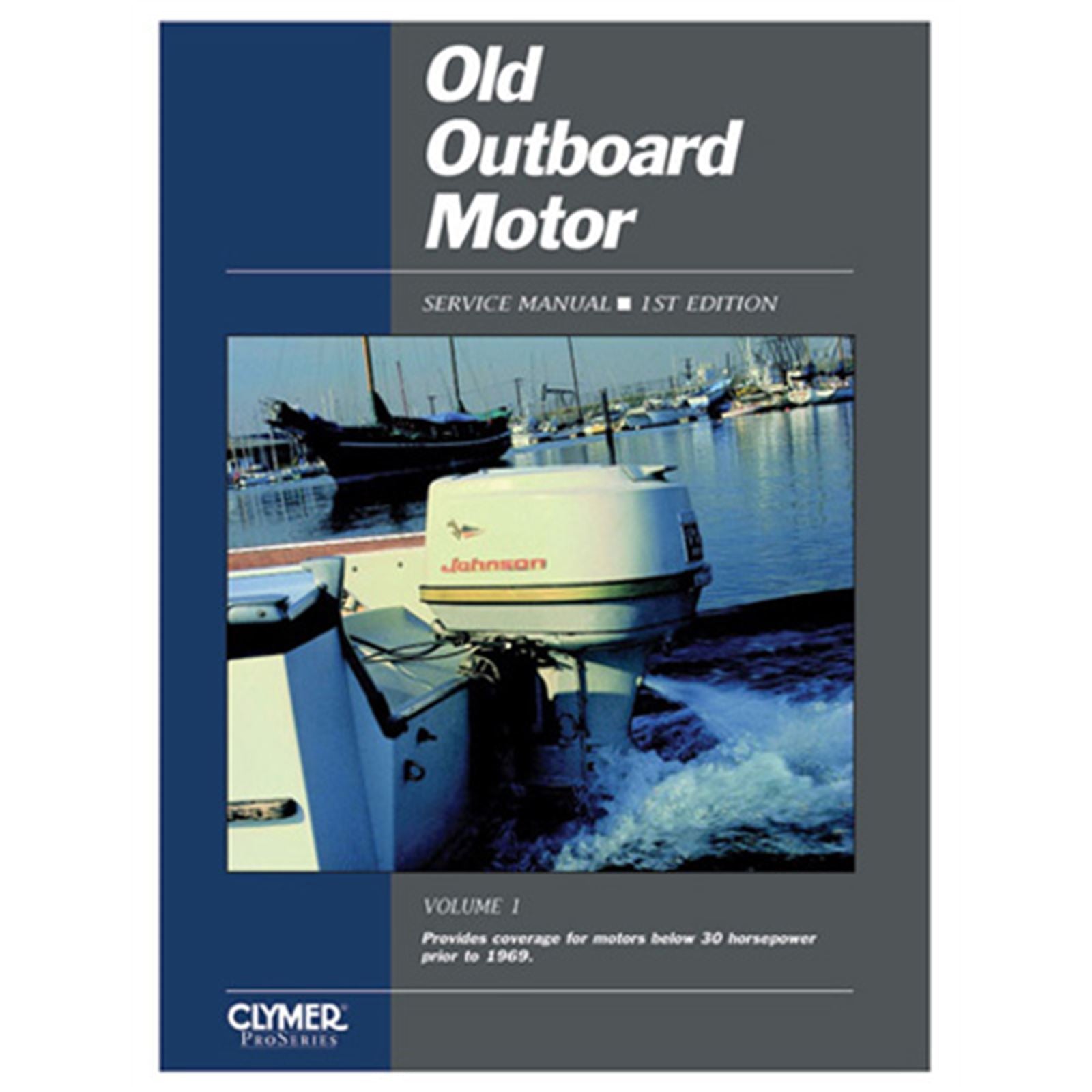 Clymer Manual Old Outboard Motor Service V 1 - 1969 [MPN: OOS1]_861764