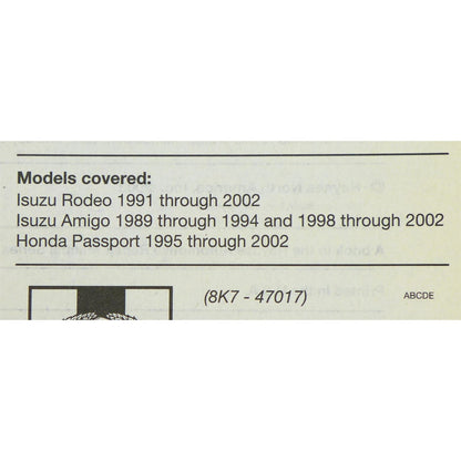 Haynes Manuals Manual Isuzu Rodeo and Amigo for Honda Passport 1989 - 2002 OPEN BOX [MPN: 1563924811]_1525712